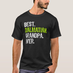 T-shirt Meilleur grand-père dalmate jamais chien