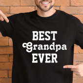 T-shirt Meilleur grand-père Fête des pères jamais texte no