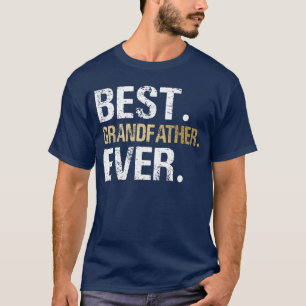 T-shirt Meilleur grand-père que jamais grand-père vintage