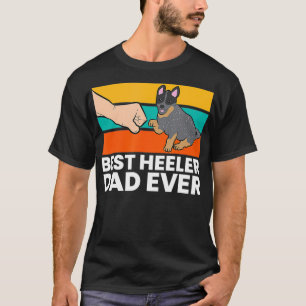 T-shirt Meilleur Heeler Papa Ever Blue Heeler Papa Austral
