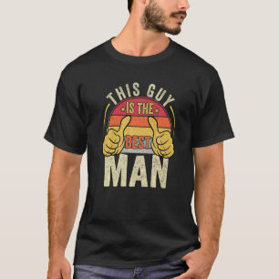 T-shirt Meilleur homme Mariage Groomsmen Bride Bachelor Pa