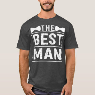 T-shirt Meilleur homme Mariage Groomsmen Funny Bride Bache