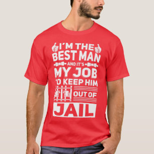 T-shirt Meilleur homme Mariage Groomsmen Funny Bride Bache