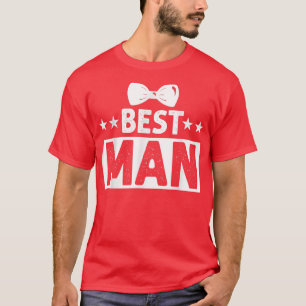 T-shirt Meilleur homme Mariage Groomsmen Funny Bride Bache