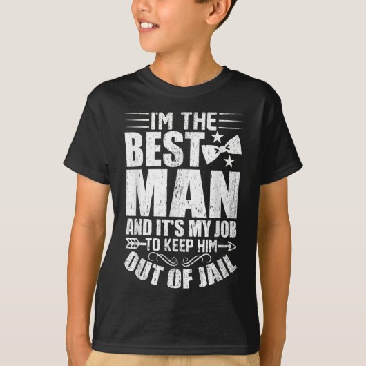 T-shirt Meilleur homme Mariage Groomsmen Funny Bride Bache (Devant)