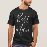 T-shirt Meilleur homme noir<br><div class="desc">Un t-shirt noir soigné pour le meilleur homme,  cette chemise a "Best Man" écrit en gros caractères gris clair.  Commandez les vôtres dès aujourd'hui !</div>