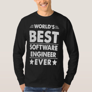 T-shirt Meilleur ingénieur logiciel mondial de tous les te
