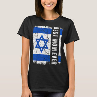 T-shirt Meilleur Israélien Maman toujours Israël Drapeau l