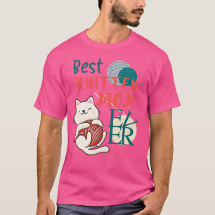 T-shirt Meilleur Knitten Maman Jamais mignonne Funny Chat