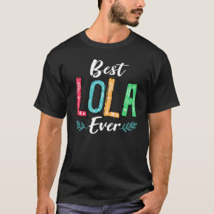 T-shirt Meilleur Lola Jour des Mères Costume Grand-mère Na