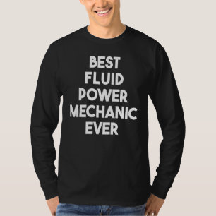 T-shirt Meilleur mécanisme d'alimentation fluide jamais