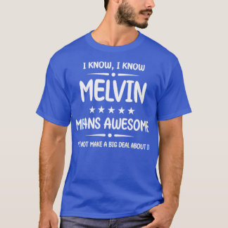 T-shirt Meilleur Melvin Ever Awesome Melvin Nom personnali