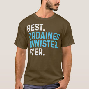 T-shirt Meilleur ministre ordonné jamais célébrant de mari
