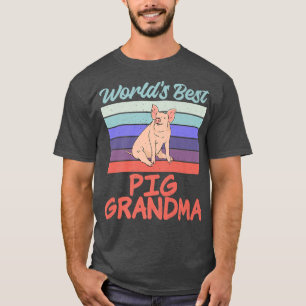 T-shirt Meilleur Monde Cochon Grand-mère Propriétaire Coch