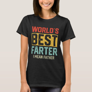 T-shirt Meilleur Monde Plus Loin Je Veux Dire Père Mens Fê