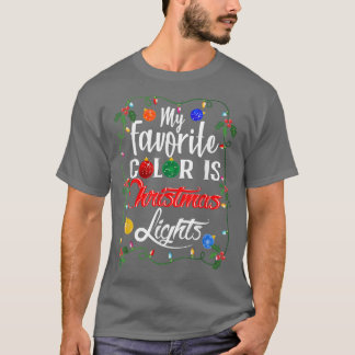 T-shirt Meilleur Noël Ma couleur préférée est la lumière d
