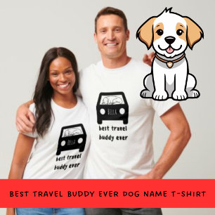 T-shirt Meilleur nom de chien de Travel Buddy Ever