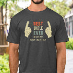 T-shirt Meilleur Oncle Jamais Pointeur Doigt Nièce Noms Ne<br><div class="desc">Amusante chemise Best Uncle Ever avec des doigts pointant vers le meilleur oncle : -) Changez le texte et aussi Ajouter les noms de nièces et neveu ou texte personnalisé ci-dessous.</div>