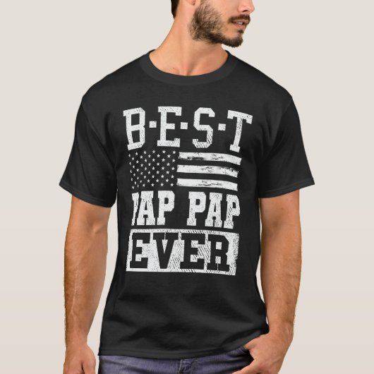 T-shirt Meilleur pap Ever Us Flag Grandpa Fathers Day (Devant)