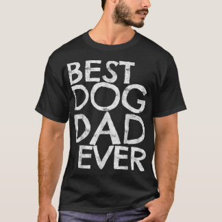 T-shirt Meilleur papa chien de l'homme jamais Cadeau pour 