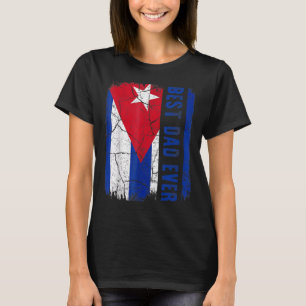 T-shirt Meilleur papa cubain Jamais Cuba Fête des pères pa