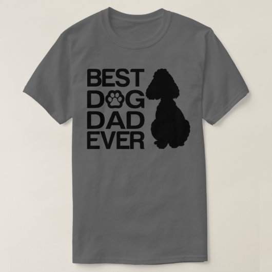 T-shirt Meilleur papa de caniche Jamais Meilleur Mixte de  (Design devant)