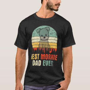 T-shirt Meilleur papa de Morkie chien jamais jour heureux