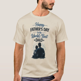 T-shirt Meilleur Papa du Monde | Bonne Fête des Pères Desi