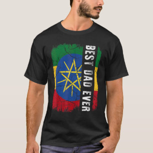 T-shirt Meilleur papa éthiopien Jamais Ethiopie Drapeau Pa