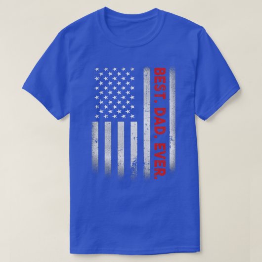 T-shirt Meilleur Papa Jamais Avec Drapeau Américain États- (Design devant)