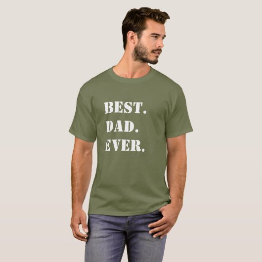 T-shirt Meilleur. Papa. Jamais. Crayon blanc sur vert (Devant entier)