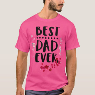 T-shirt Meilleur papa Jamais Fête des pères Cadeau Meilleu
