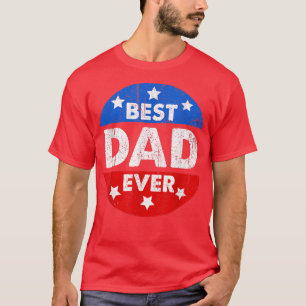 T-shirt Meilleur Papa Jamais Fête des pères Cadeau Pour Ho
