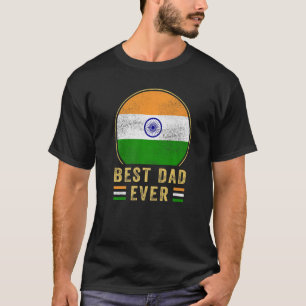 T-shirt Meilleur papa jamais Indien Père Pays Inde Fla