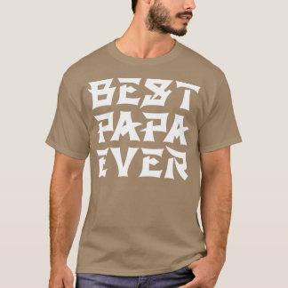 T-shirt Meilleur Papa jamais texte chinois