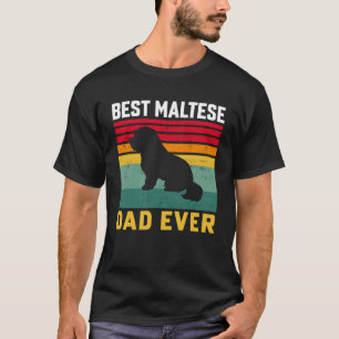 T-shirt Meilleur papa maltais jamais, papa de chien maltai