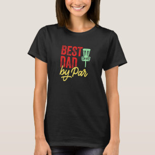 T-shirt Meilleur papa par Par Disc Golf Frisbee Frolf