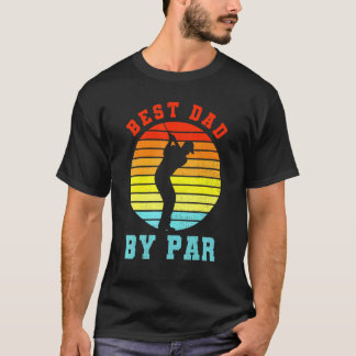 T-shirt Meilleur Papa Par Par Présent Pour Golfer Daddy Su