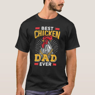 T-shirt Meilleur Papa Poulet Dire Fête des Pères Père