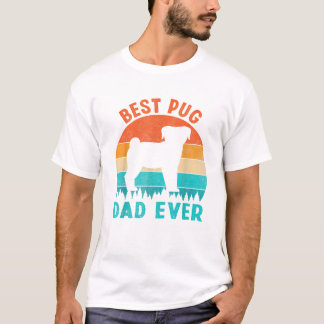 T-shirt Meilleur papa Pug de tous les temps Cadeaux drôles