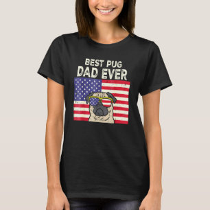 T-shirt Meilleur papa Pug de tous les temps Drapeau améric