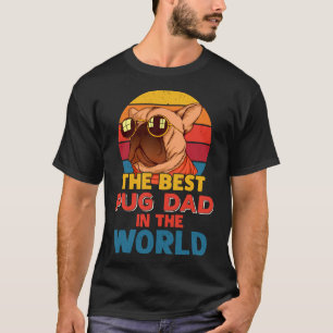 T-shirt Meilleur papa Pug du monde aime les chiens Mignon