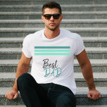 T-shirt Meilleur papa Turquoise Moderne Script Journée Pèr<br><div class="desc">Best Dad Turquoise Script moderne Père`s Day T-shirt. Design moderne pour papa ou grand-père,  avec trois rayures aux couleurs turquoise et un scénario tendance Best Dad.</div>