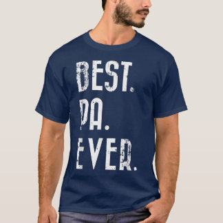 T-shirt Meilleur Papi Cadeau De Fête des pères Pa Ever 