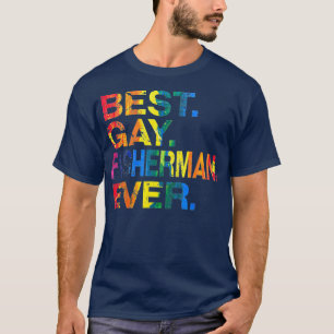 T-shirt Meilleur Pêcheur gay Ever Gay Égalité des genre