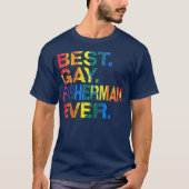 T-shirt Meilleur Pêcheur gay Ever Gay Égalité des genres (Devant)