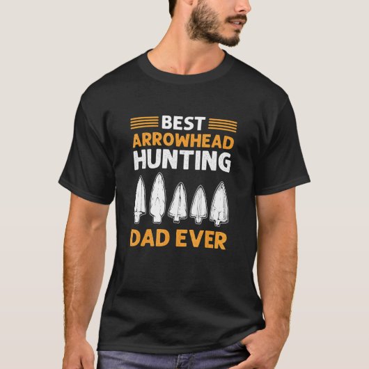 T-shirt Meilleur Père Chasse Arrowhead Jamais Chasse Arrow (Devant)