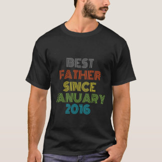 T-shirt Meilleur Père Depuis Janvier 2016 Cool présent