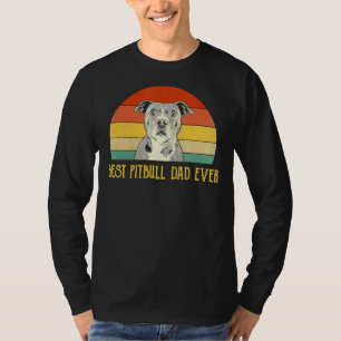 T-shirt Meilleur Père Pitbull Jamais Pitbull Amoureux de l
