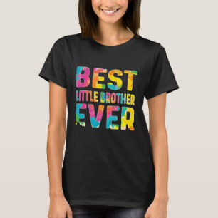 T-shirt Meilleur Petit Frère Jamais Tie Dye